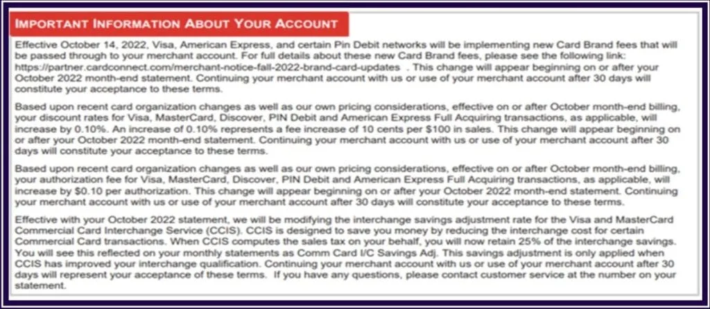 Merchant agreement clause stating that continuing to use the account after thirty days means the merchant accepts the new or increased fees
